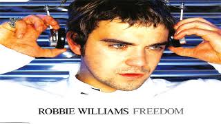 Robbie Williams - Freedom (Arthur Baker Mix) (1996)
