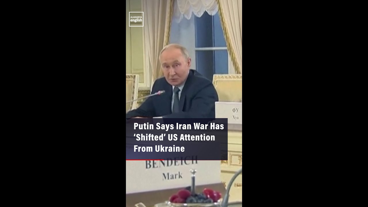 Video | Putin Says Iran War Has ‘Shifted’ US Attention From Ukraine