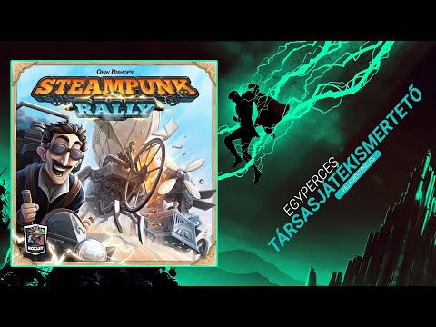 Egyperces társasjátékismertető | #73. Steampunk Rally - Game-Obscura