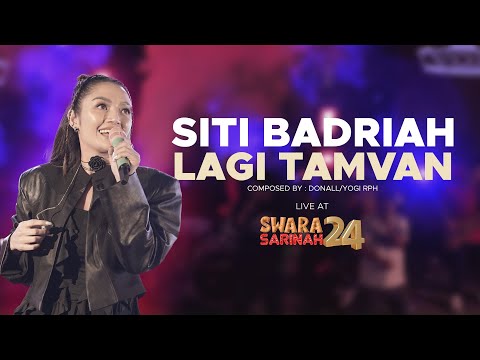 Siti Badriah - Lagi Tamvan Feat RPH | “Swara Sarinah 24”