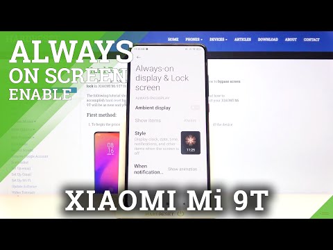 How to Customize Always On Display on XIAOMI Mi 9T – Set Up Always On Display