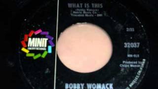 Bobby Womack - What is this