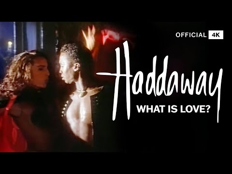 Haddaway – What Is Love