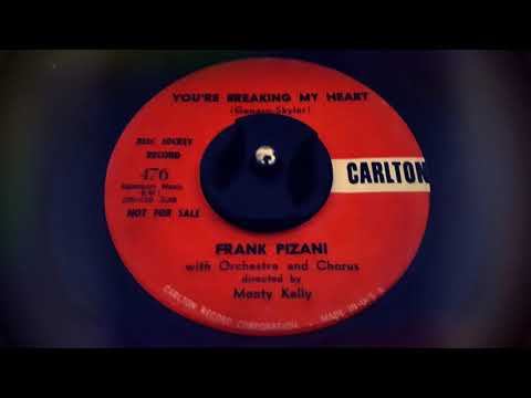 Frank Pizani - You're Breaking My Heart (1958)