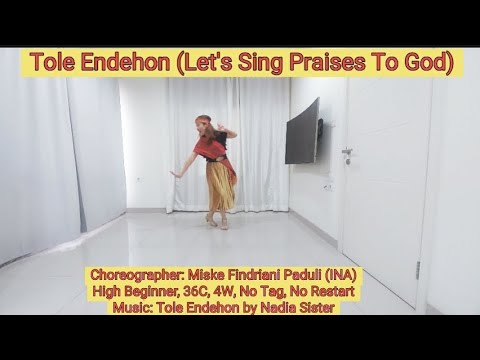 Tole Endehon (Let's Sing Praises To God) Line Dance, choreo: Miske Findriani Paduli (INA)