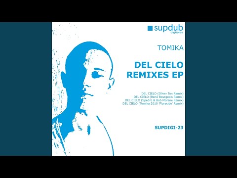 Del Cielo (René Bourgois Remix)