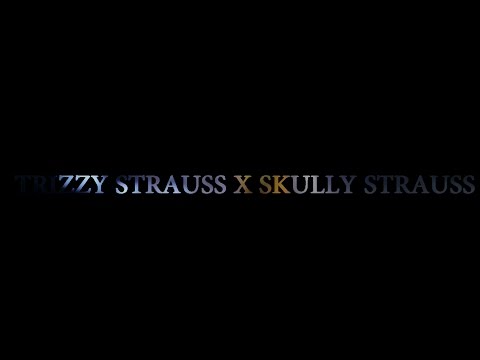 Trizzy Strauss x Skully Strauss - No Hook | Dir. By @Blaccoutprod