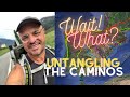 Wait What Untangling The Many Caminos Of Western Europe