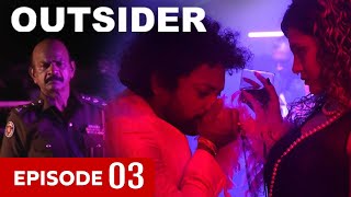 Outsider | Episode 03 - (2023-08-19) | ITN preview image