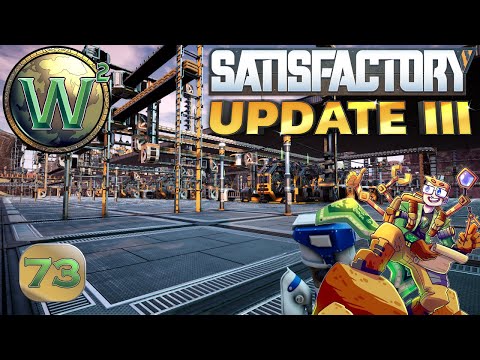 Satisfactory Update 3, Episode 73: Modular Frames and Encased Industrial Beams - Let's Play