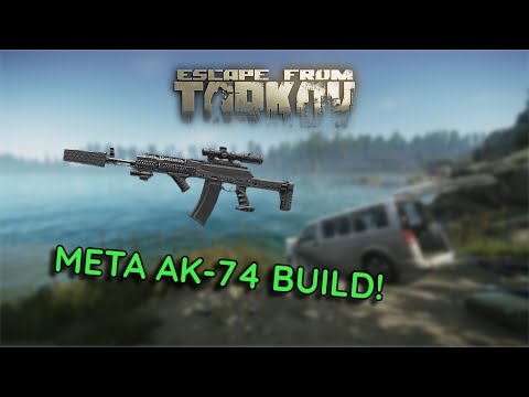 Why this is the BEST META AK-74 Build in Escape From Tarkov!
