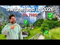 Top 10 Places In Switzerland To Travel In 2026