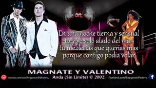 Magnate y Valentino - Anda (Rompiendo El Hielo) © 2002.