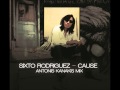 Sixto Rodriguez - Cause (Antonis Kanakis Mix ...