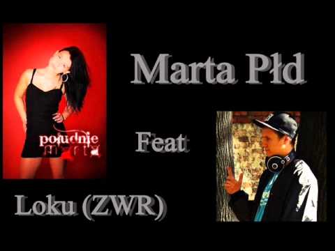 Marta PŁD  feat Loku (ZWR) -Tym co nie wierzyli