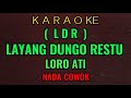 LAYANG DUNGO RESTU LDR KARAOKE HAPPY ASMARA NADA COWOK