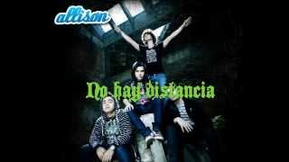 Allison - No hay distancia  [Letra]