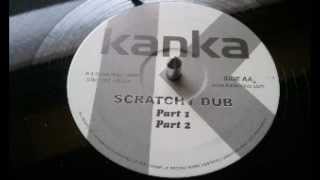 Kanka - Scratchy Dub