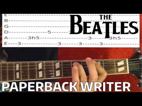 Paperback Writer - The Beatles - Guitar Lesson WITH TABS