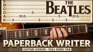 Paperback Writer - The Beatles - Guitar Lesson WITH TABS