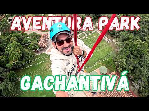 AVENTURA PARK | GACHANTIVA - BOYACÁ