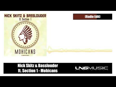 Nick Skitz & Basslouder ft.Section 1 - Mohicans [Official Preview]
