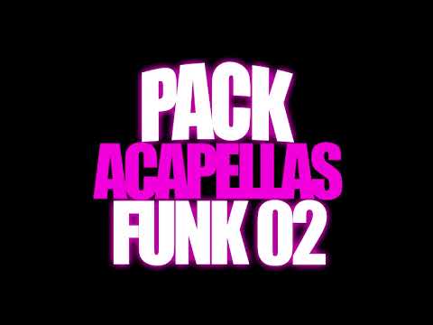 PACK ACAPELLAS DE FUNK SUBMUNDO 02 - VOZES  DE  MC'S PARA MONTAGENS
