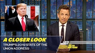 Trump&#39;s 2019 State of the Union Address: A Closer Look