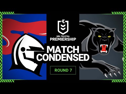 NRL Highlights | NRL 2023 | Newcastle Knights v Penrith Panthers | Condensed Match, Round 7, 2023
