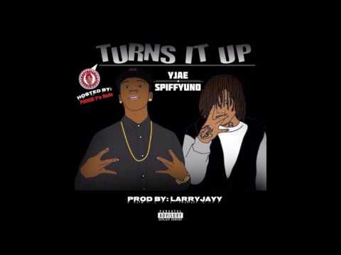 YJae-Turns It Up Feat. SpiffyUNO (Prod By LarryJayy) [Hosted By Pookie F'n Rude]