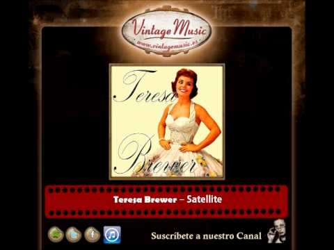 Teresa Brewer – Satellite