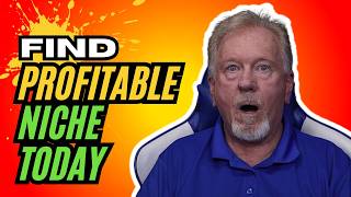 Where To Find A Profitable Niche Today So You Can Start Creating Immediately