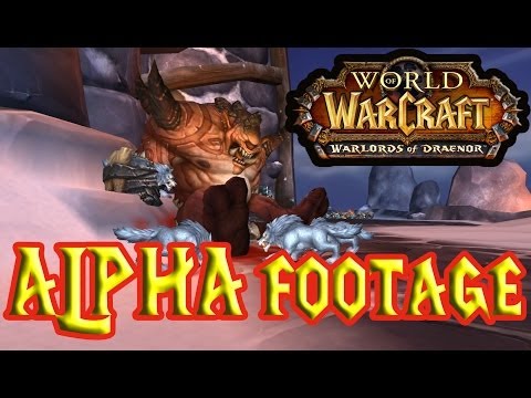 Warlords of Draenor ALPHA FOOTAGE - Frostfire Ridge and Garrison