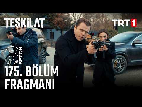 Teşkilat Teşkilat 175. Bölüm Fragmanı - Ön İzleme Detayları