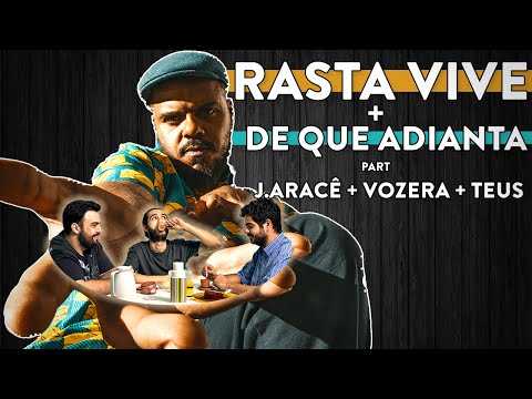 Rasta Vive + De que adianta feat Monkey Jhayam
