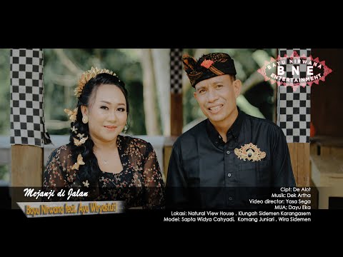 MEJANJI DI JALAN (New Realese 2021) - Bayu Nirwana feat Ayu Wiryastuti
