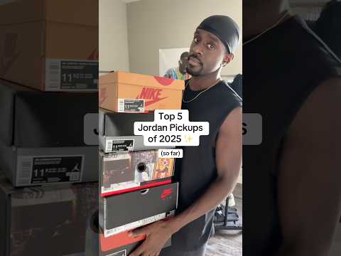 TOP 5 JORDAN PICKUPS OF 2025 SO FAR ✅ #shorts #top5 #nike #jordan #airjordan #pickups #sneakers #cop