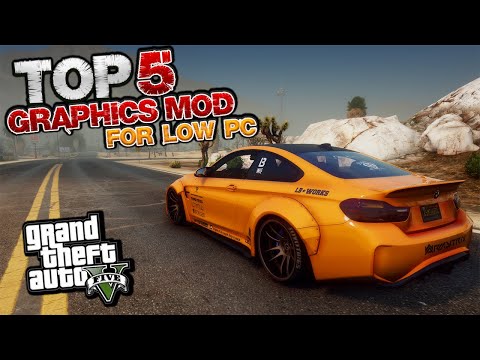 TOP 5 graphics mod for Low PC in GTA 5 (2025) | Best graphics mods GTA V
