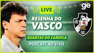 AO VIVO! GE VASCO ANALISA DUELO CONTRA O VOLTA REDONDA PELO CARIOCA #podcast | ge.globo