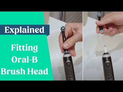 How To Fit & Remove Oral-B Brush Heads