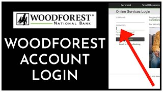 Woodforest National Bank Login: How to Sign in Woodforest Bank Online Banking Account 2023