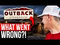 Why Nobody Goes To Outback Steakhouse Anymore