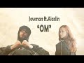 Jowman Ft.Aiarlin - OM (Video lirik)