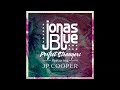 Jonas Blue - Perfect Strangers ft. JP Cooper HQ Audio