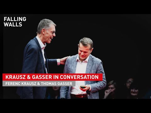 Thomas Gasser and Ferenc Krausz in conversation