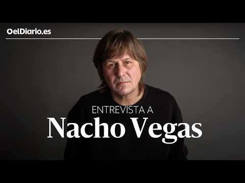 Nacho Vegas: \