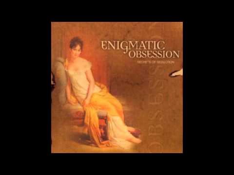 Enigmatic Obsession - Punta Del Este