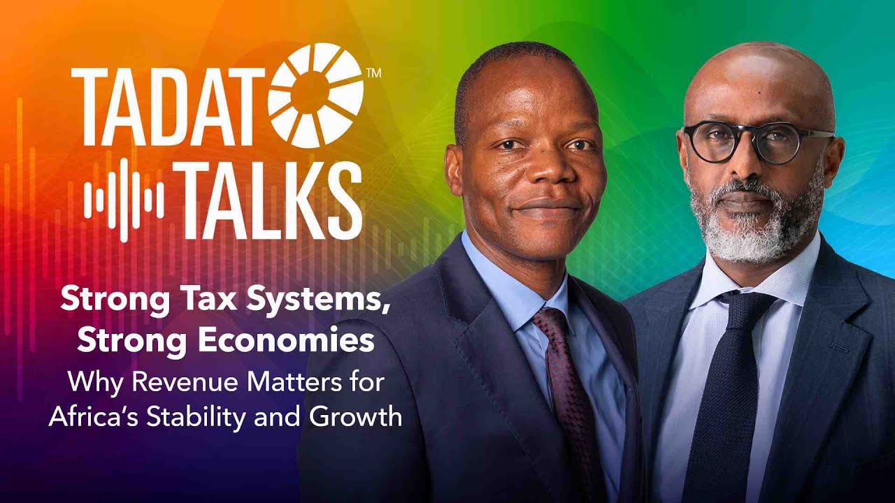 TADAT Talks Episode 3: Strong Tax Systems, Strong Economies