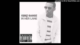 Kirko Bangz - In Her Lane (feat. Ty Dolla $ign)