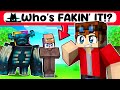 Minecraft but WHO'S FAKIN' IT!?